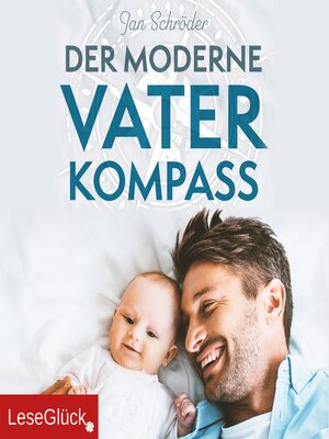 cover image of Der moderne Vater Kompass